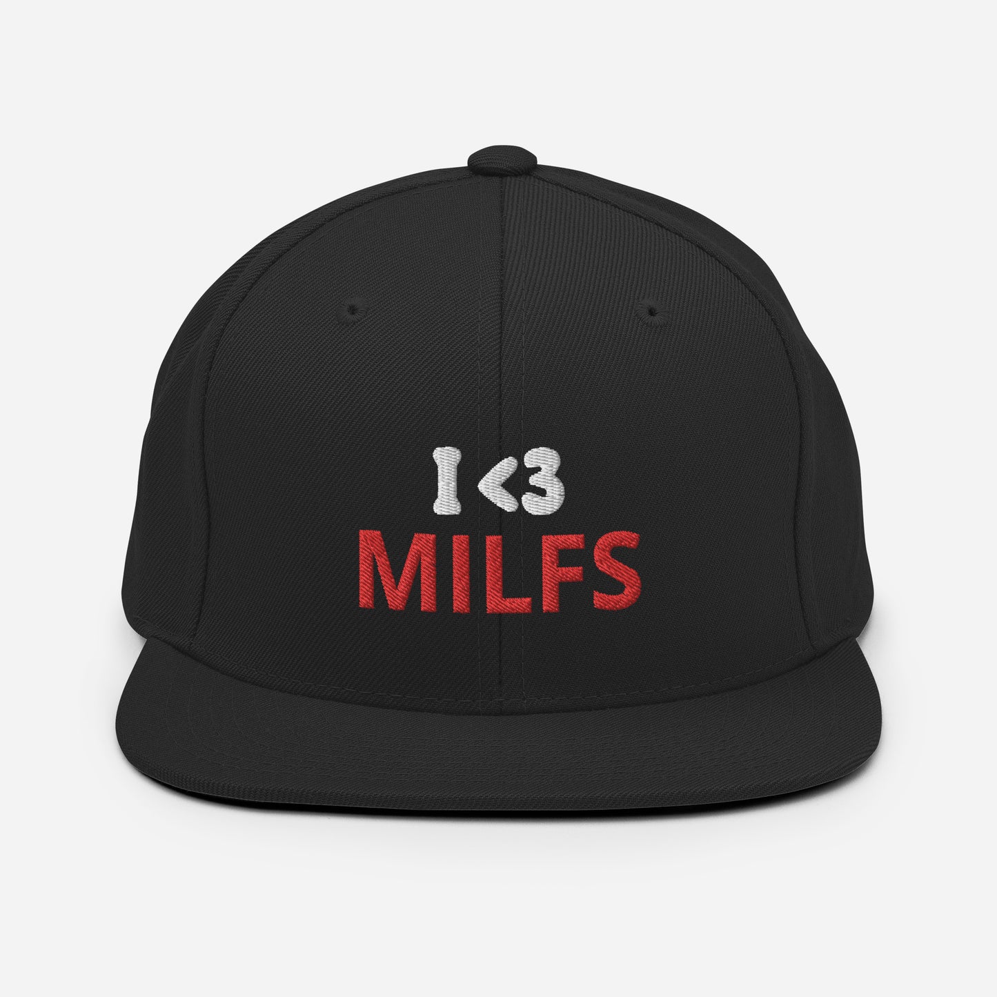 Snapback I <3 MILFS Hat